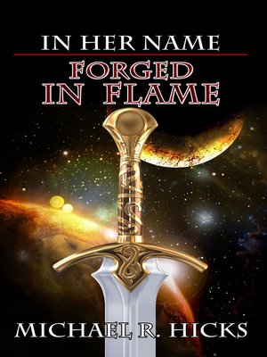 cover image of Forged In Flame (In Her Name, Book 8)